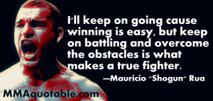 Maurio Shogun Rua Quotes (with pictures)