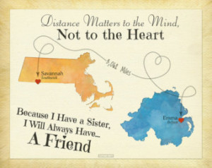 ... Gift, Long Distance Gift, Sister Quote, Multi-Country Map Art Print