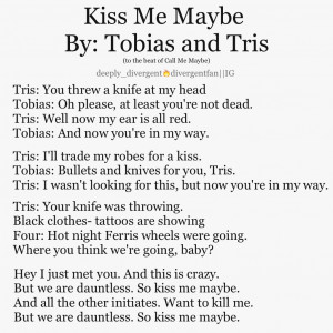 ... —divergent:I think Tris and Tobias are good at singing :3Cute