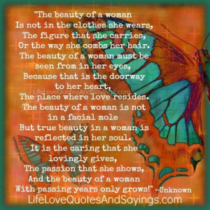 The Beauty Of A Woman Is..