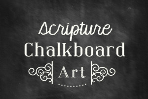 Spring Chalkboard Art Quotes Chalkboard scripture