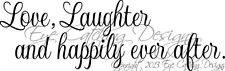 Love Laughter Happily Ever After Quote Wall Decal Vinyl Home Art Decor
