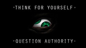 Think for yourself....question authority #tool #Maynard James Keenan