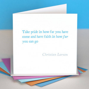 take pride in how far you can go' quote card by belle photo ltd ...