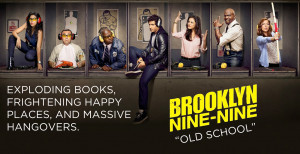Brooklyn Nine-Nine - Episode 1.08 - Old School - Review