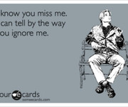 ... text, ecards, missing, you, guy, boy, funny, ignore, miss, blue, lol