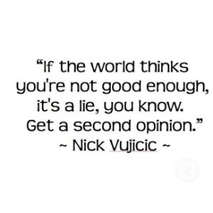 Nick Vujicic, Overcome, Never Give Up, Persistence, Determination