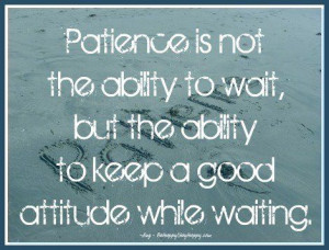 Famous Having Patience Quotes with Images|Be Patient|Photos|Pictures