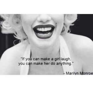 Make A Girl Laugh girl laugh marilyn monroe celebrity quotes instagram ...