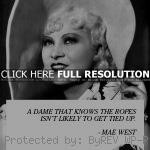mae west, quotes, sayings, wise, brainy, dame mae west, quotes ...