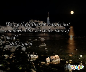 Being the father he Being A Dad Quotes