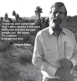 Best . . .” Edward Abbey motivational inspirational love life quotes ...