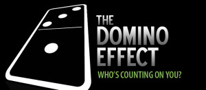 Domino Effect Individuality...