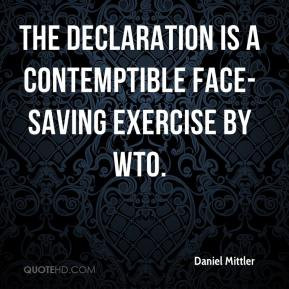 The declaration is a contemptible face-saving exercise by WTO.