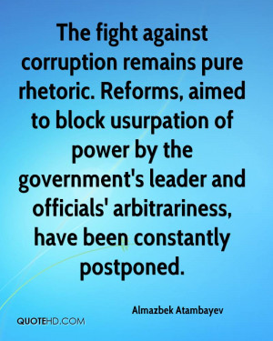 The fight against corruption remains pure rhetoric. Reforms, aimed to ...