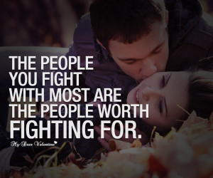 romantic-quotes-the-people-you-fight-with-most-are-the-people.jpg