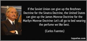 ... Monroe Doctrine for the Marilyn Monroe Doctrine: Let's all go to bed