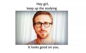 ... meme #Ryan Gosling meme #Hey Girl meme #study #college #funny memes