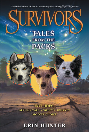 action-packed world of the bestselling Survivors series by Erin Hunter ...
