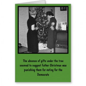 Funny anti Democrats Christmas Greeting Card