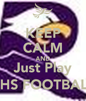 Keep Calm And Just Play Rhs