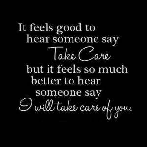 Take care...
