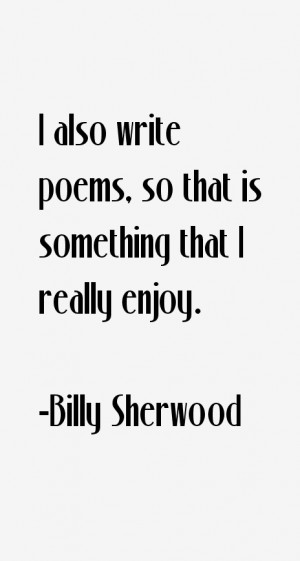 Billy Sherwood Quotes & Sayings