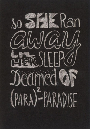 so she ran away in her sleep dreamed of (para)2- Paradise