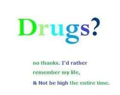 Drug Free Quotes