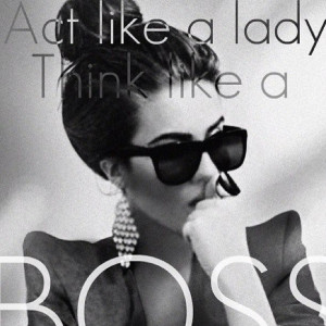 Boss Women Quotes Tumblr