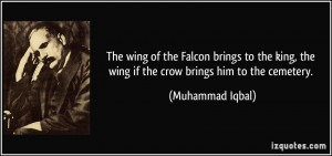 The wing of the Falcon brings to the king, the wing if the crow brings ...