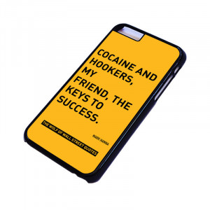 THE WOLF OF WALL STREET QUOTES iPhone 6 Case – favocase