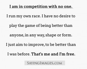 The post I am in competition with no one appeared first on Quotes ...