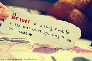 forever is a long time cute love quotes