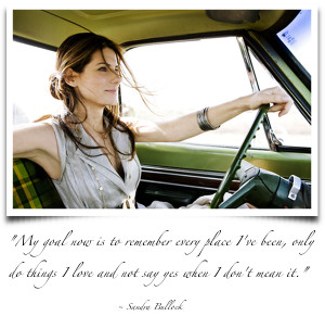 Sandra Bullock Quote