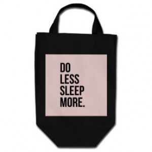 Anti Inspirational Funny Quotes Do Less Pink Tote Bag