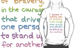 ... -Tane › Portfolio › Ordinary Acts of Bravery - Divergent Quote