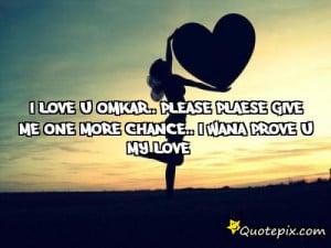 give me one more chance quotes