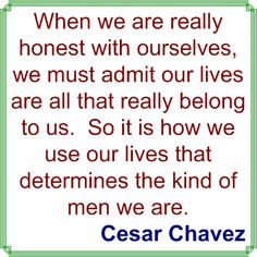 quote by cesar chavez more quotes worth cesar chavez quotes