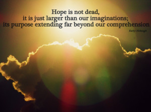 Hopeful Quotes About Life Lesson: Hope Quote About Happiness And ...