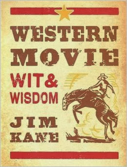 Western Movie Wit & Wisdom: A Book Review
