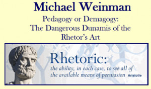 Michael Weinman on Aristotle, Rhetoric, & Pedagogy
