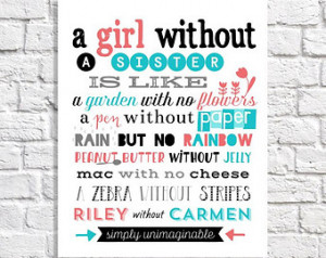 Personalized Sister Quote Print. Bi g Sister Little Sister Birthday ...