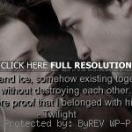 ... quote twilight, quotes, sayings, fire, ice, love, relationship, movie