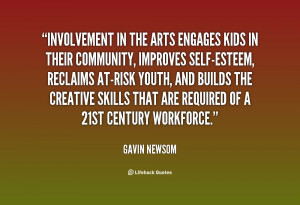 quote-Gavin-Newsom-involvement-in-the-arts-engages-kids-in-27107.png