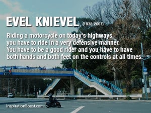 Motorcycle Quotes – Evel Knievel