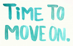 Move On Pictures Life love quotes move on its a