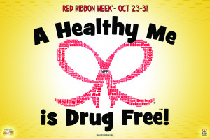 Introducing...The 2013 Red Ribbon Theme: A Healthy Me Is Drug Free®