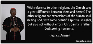 More Francis Arinze Quotes