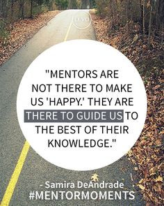 Inspiration | What do you think about #Mentors? Do you agree with ...